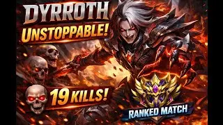 DYRROTH Unstoppable 💀 19 Kills | Ranked Match Mobile Legends MLBB #mobilelegends #video #viral #MLBB