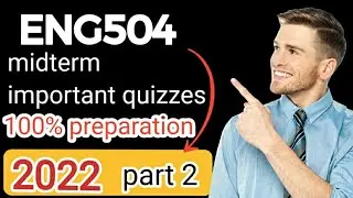 ENG504 midterm quizzes 2023/eng504 midterm preparation 2022/mcq's file 100% correct solution#quiz3#