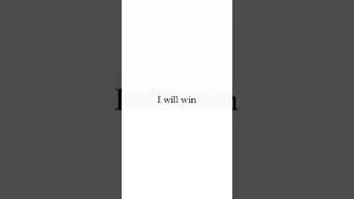I will win just watch #motivation #attitudemotivation #selfhelp
