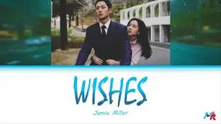 Wishes Jamie Miller  설강화  Lyrics Snowdrop OST 4