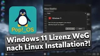 Windows 11 Lizenz WEG nach Linux Installation?! 😱 (Aktivierung gesperrt)