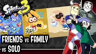A Family can be Five Streamers and Nothing Else | Splatoon 3 Splatfest Friends vs Family vs Solo