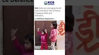 KGS Defence Presents All India Free Mock Test &ndash; Join Now in Patna, Prayagraj, Delhi & Dehradun #kgs