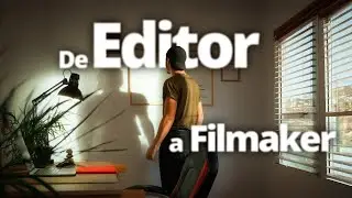 C&oacute;mo pas&eacute; de Editor a Filmmaker | Mis Proyectos del 2025