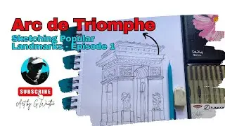 Sketching Popular Landmarks Episode 1- Arc de Triomphe quick sketch. #paris