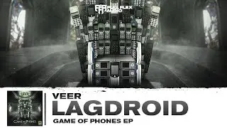 Veer - LAGdroid (OUT NOW)