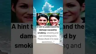 Smoking vs Non-Smoking Twins &mdash; The Shocking Difference Everyone Needs to See