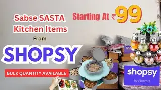 Shopsy Kitchen Haul 🤩 Cheapest Affordable Kitchen Items from Shopsy Starting at ₹99 #shopsy #meesho