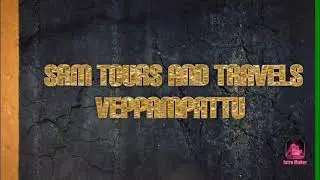 SRM tours and travels- veppampattu 🦋🦋