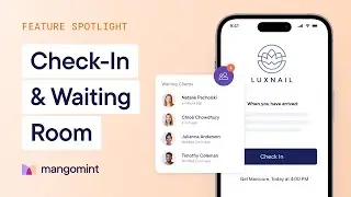 No Front Desk? No Problem | Mangomint Virtual Waiting Room for Salons & Spas