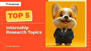 TOP-5 Internship Research Topics