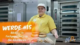 WERDE #15 B&auml;cker/-in | Fachpaktiker/-in f&uuml;r B&auml;ckereien