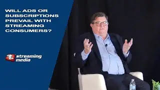 Will Ads or Subscriptions Prevail with Streaming Consumers
