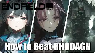 Arknights Endfield | First Boss - How to Beat RHODAGN