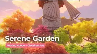 🌱 Serene Garden 🌱 Genshin Serenitea Pot Tour with Replica ID [Floating Abode - Cloudrest Isle]