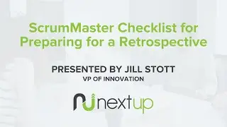 Agile Accelerated: ScrumMaster Checklist for Preparing for a Retrospective