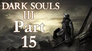 Dark Souls 3 Part 15 -  Where is door for Tower behind Firelink Shrine