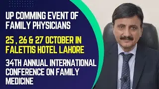 Dr Tariq Mehmood Mian | President Academy Of Family Physicians | Familycon Event | Family Physicians