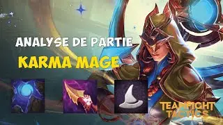 Analyse d'une partie en Karma mage sur Teamfight Tactics  - Guide Set 12 TFT