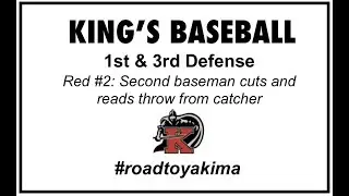 First and Third Defense Red #2:  Second baseman cuts Kings Baseball