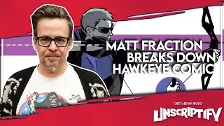 Matt Fraction talks about his Acclaimed Hawkeye Comic | Unscriptify Podcast