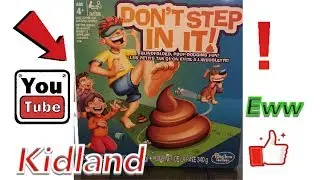Kidland ; Don&rsquo;t step in it game / challenge review