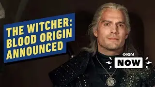 The Witcher: Blood Origin Netflix Spin-off Series Announced - IGN Now