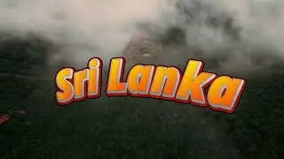 Sri Lanka 🇱🇰 4K