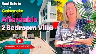 Affordable 2 Bedroom Villa | Go Dominican Life | Margarita Vandamme