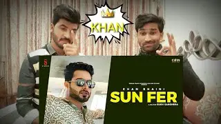 Sun Fer | Khan Bhaini |(Reaction Video) Punjabi Songs Desi Crew Sukh Sanghera
