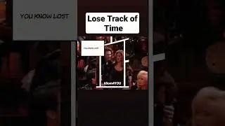 idiom (Lose Track of Time)