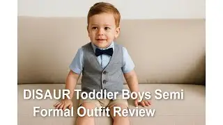 👦 DISAUR Toddler Boys Semi Formal Outfit Review 👦