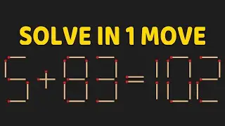 Solve in 1 Move | Matchstick Math Puzzle 1518