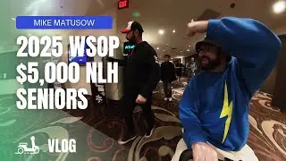 $5K Seniors NLH High Roller VLOG - 2025 WSOP