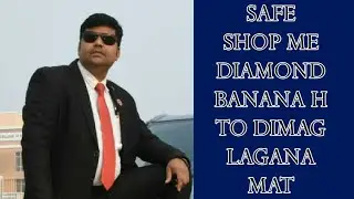 SAFE SHOP  Diamond Murari sir Ek Story se Diamond bane
