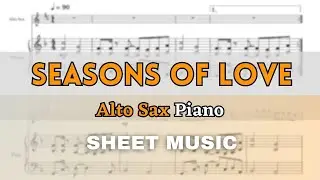RENT - Seasons Of Love | Alto Sax and Piano (Sheet Music/Full Score)
