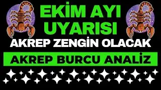 Ekim 2025 Akrep Burcu - Finansal D&ouml;n&uuml;ş&uuml;m ve B&uuml;y&uuml;k Fırsatlar