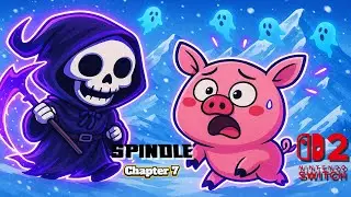 Spindle - The Snowy Mountains - Chapter 7  - Switch 2