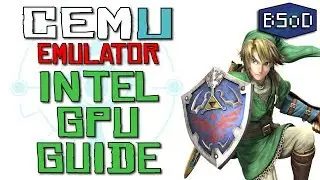How to Use Intel iGPUs with Cemu Emulator | HUGE Improvements