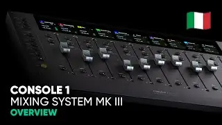 Console 1 Mixing System Mk III Overview in Italian &ndash; Softube
