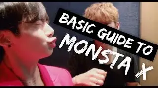 Basic Guide to MONSTA X