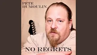No Regrets