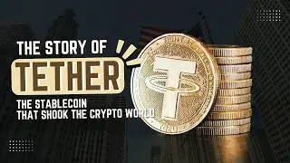 История Tether (USDT): взлет ведущего стейблкоина!