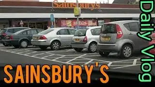 Sainsbury's | Daily Vlog | Steve's Vlogs