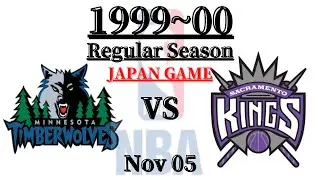 【NBA】1999~00 ウルヴス vs キングス japangames 1105