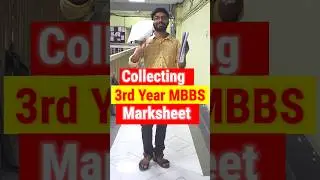 Collecting My 3rd year MBBS Marksheet #shorts  #mbbs #minivlog #adayinmylife #trending
