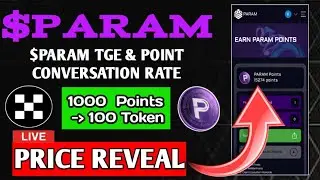 PARAM Lab Airdrop New Update | PARAM TGE Update | PARAM POINT CONVERSATION