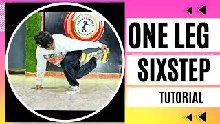 One Leg SixStep Tutorial | Footwork Tutorial | Joney thakur | Dance Tutorial