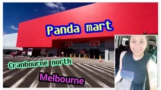 Panda Mart -cranbourne north - Melbourne
