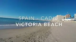 Victoria Beach, C&aacute;diz - Spain 4K